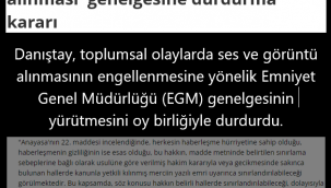 Danıştay, Emniyet'in tartışılan video çekimi genelgesine dur dedi