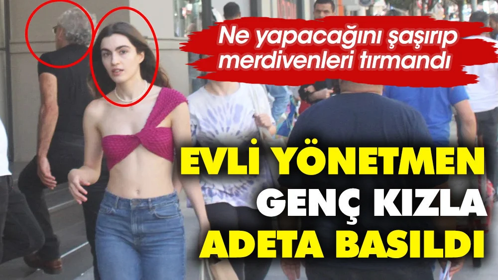 SİNAN ÇETİN EVLİ YÖNETMEN GENÇ BİR KADINLA OBJEKTİFLERE TAKILINCA BÜYÜK PANİK YAŞADI!