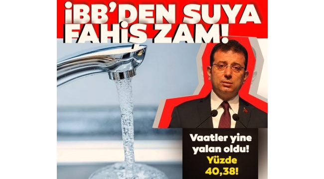 İBB'den suya fahiş zam
