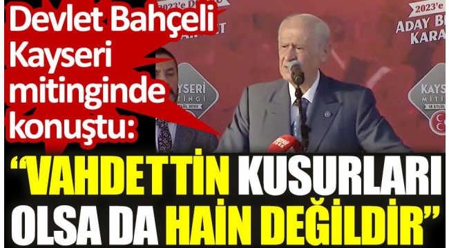 İNGİLİZ GEMİSİNE BİNEREK KAÇAN ! MHP LİDERİ BAHÇELİ VAHDETTİN HAİN DEĞİLDİR