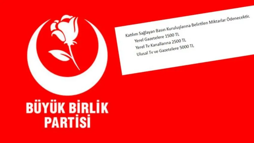 Büyük Birlik Partisi gazetecilere para teklif etti: Basın toplantımıza gelin