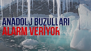 Ağrı'dan Erciyes'e kadar buzullar tehdit altında