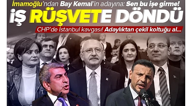CHP'de İstanbul kavgası! Ekrem İmamoğlu'ndan Bay Kemal'in adayı Cemal Canpolat'a: Sen bu il başkanlığı işine girme....