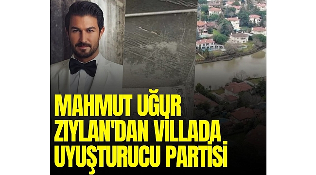 FLO Ayakkabı'nın veliahtı Mahmut Uğur Ziylan'dan villada uyuşturucu partisi