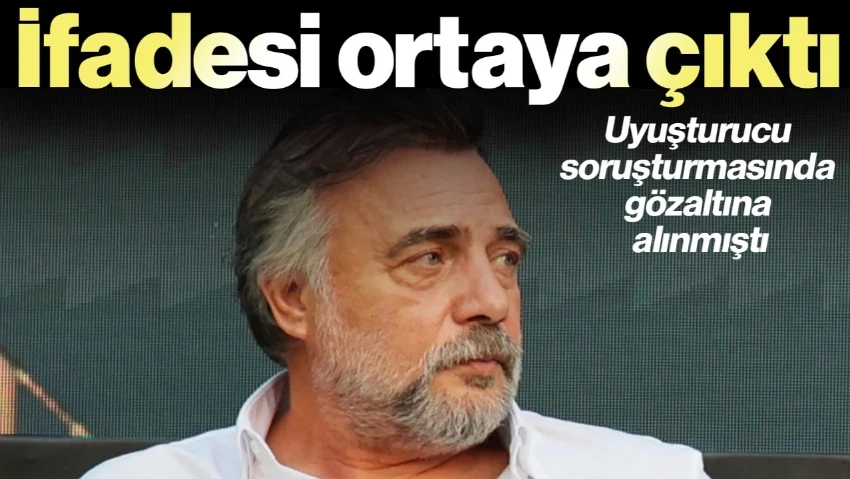 Uyuşturucu Soruşturmasında Gözaltına Alınmıştı: Oktay Kaynarca'nın İfadesi Ortaya Çıktı