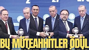 Bu müteahhitler ödül listesine nasıl girdi?