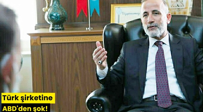 Türk şirketi Kiler Holding!e ABD'den şok!